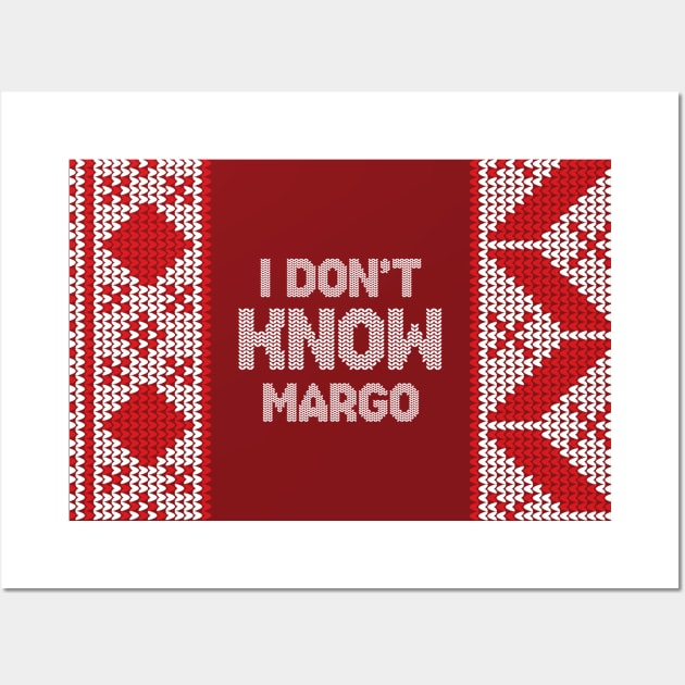 I Don't Know Margo Sweater Wall Art by Krafted By Katie